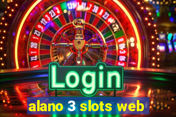 alano 3 slots web